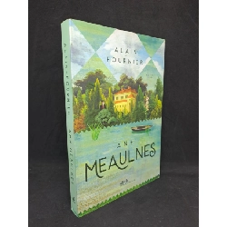 (TẶNG BOOKMARK) Anh Meaulnes - Alain Fourier 2019 mới 90% RBK2206