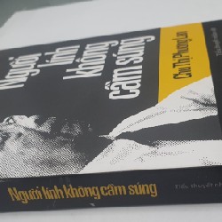 NGƯỜI LÍNH KHÔNG CẦM SÚNG 6096
