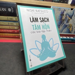 Làm sạch tâm hồn các bài tập thiền Nishi Katsuzo 302957