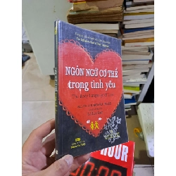 Ngôn ngữ cơ thể trong tình yêu 2014 Allan & Barbara mới 90% TÂM LÝ HCM2908