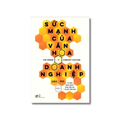 Sức mạnh của văn hóa doanh nghiệp - Chris Dyer