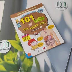 101 điều em muốn biết: Cơ thể người 1 1018833