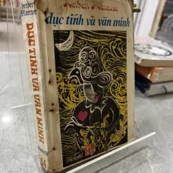 DỤC TÍNH VÀ VĂN MINH - HOÀNG THIÊN NGUYỄN ( dịch)