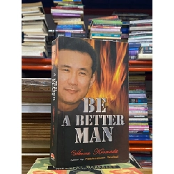 Be A Better Man - Vikrom Kromadit 541271