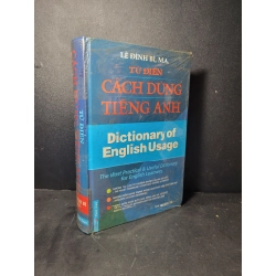 Từ điển cách dùng tiếng anh (bìa cứng) mới 90% bẩn nhẹ 2006 Lê Đình Bì HCM2205 HỌC NGOẠI NGỮ