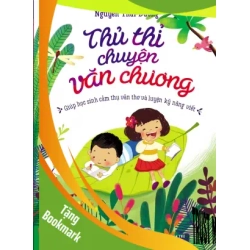 (TẶNG BOOKMARK) Thủ thỉ chuyện văn chương - Nguyễn Thái Dương - 0 - kỹ năng quản lý, Kỹ năng sống
