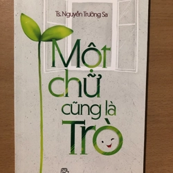 Một chữ cũng là Trò (giá bìa 45k)