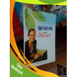 (TẶNG BOOKMARK) Nghệ thuật sống của bạn gái - Thùy Phương 2008 Sách kiến thức tổng hợp RBK-AK19