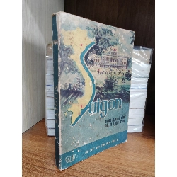 Saigon Những ngày cuối cùng của Mỹ ở Đông Dương - Harry Thurk