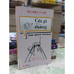 Cãi gì cũng thắng - Madsen Pirie