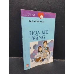 [Phiên Chợ Sách Cũ] Hoa Me Trắng Đoàn Phú Vinh (ố vàng) khổ nhỏ 2004 2303