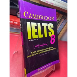 Ielts 8 with answers 2013 mới 75% ố bẩn viền nhẹ bút chì Ths Diễm Ly HPB1905 SÁCH HỌC NGOẠI NGỮ