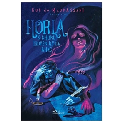 Horla Và Những Truyện Kỳ Lạ Khác - Guy De Maupassant ASB.PO Oreka-Blogmeo120125