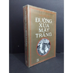 [Phiên Chợ Sách Cũ] Đường Xưa Mây Trắng - Thích Nhất Hạnh 0712 ASB Oreka-Blogmeo120125