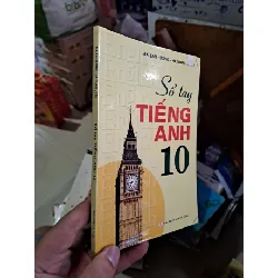 Sổ tay tiếng Anh 10 - Mai Lan Hương HỌC NGOẠI NGỮ HCM1008 Blogmeo 281125