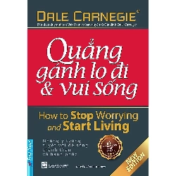 Quẳng Gánh Lo Đi & Vui Sống