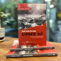 (Giảm 10%) Thoát khỏi địa ngục Khmer đỏ - Hồi ký của một người còn sống 1042377