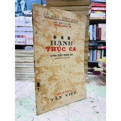 Hạnh Thục Ca - Lệ Thần Trần Trọng Kim ( in lần nhất )