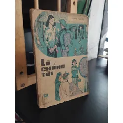 Lũ chúng tôi - Hoàng Văn Bôn
