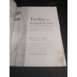 Tư duy như Leonardo da Vinci mới 70% bẩn bìa, ố, ẩm góc sách, tróc bìa, tróc gáy 2008 HCM2811 Michael J.Gelb KỸ NĂNG 338833