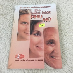 Để Hiểu Biết Phụ Nữ – Dr Anne de Kervasdoué 13516