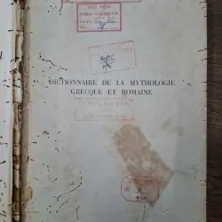 Dictionnaire de la Mythologie Grecque et Romaine (Từ điển Thần thoại Hy Lạp và La Mã)