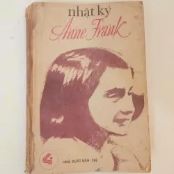 NHẬT KÝ ANNE FRANK (1987) - Dịch giả: Bửu Ý