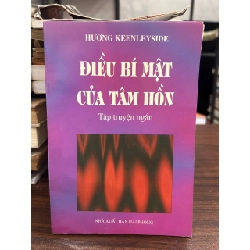 Điều Bí Mật Của Tâm Hồn - Hương Keenleyside