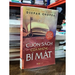 Cuốn sách của những bí mật - Deepak Chopra (Thế Anh dịch)