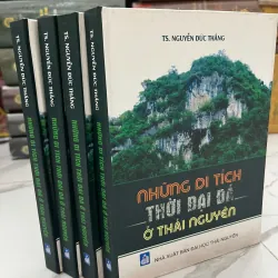 Những di tích thời đại đồ đá ở Thái Nguyên - TS. Nguyễn Đức Thắng