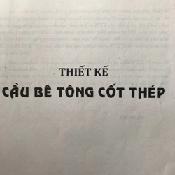 THIẾT KẾ CẦU BÊ TÔNG CỐT THÉP 464181