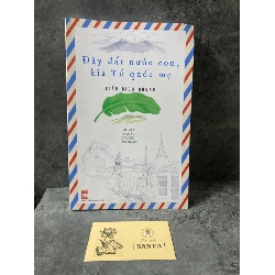 Đây đất nước con,kia tổ quốc mẹ- Kiều Bích Hương- Sách lưu kho mới 90-95%