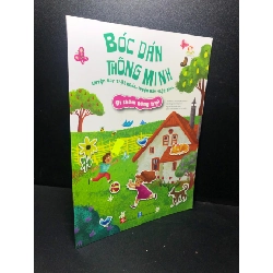 (TẶNG BOOKMARK) Bóc dán thông minh luyện tay thật khéo, luyện mắt thật tinh đi thăm nông trại năm 2020 mới 90% RBK0212