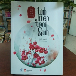 TÌNH KIẾP TAM SINH - Cửu Lộ Phi Hương