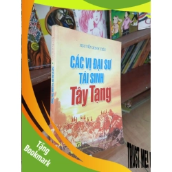 (TẶNG BOOKMARK) Các vị đại sư tái sinh tây tạng - Minh Tiến 2007 Sách tôn giáo - tâm linh RBK-AK19