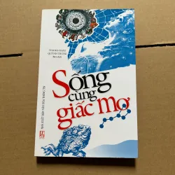 Sống cùng giấc mơ