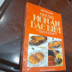 NHỮNG MÓN ĂN ĐẶC BIỆT (Đinh Bá Châu - Đầu bếp số 1 thế giới)