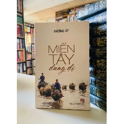 Miền Tây dung dị - Dương Út