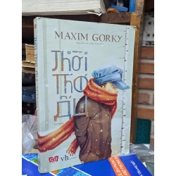 Thời thơ ấu - Macxim Gorkki