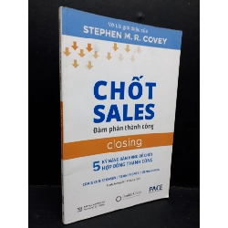 (TẶNG BOOKMARK) Chốt sale đàm phán thành công mới 80% bẩn bìa, ố nhẹ 2018 RBK1209 Stephen M.R.Covey MARKETING KINH DOANH