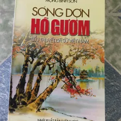 Sóng dợn Hồ Gươm ( tiểu thuyết dã sử Việt Nam) - Mộng Bình Sơn