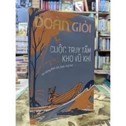 Cuộc truy tầm kho vũ khí - Đoàn Giỏi