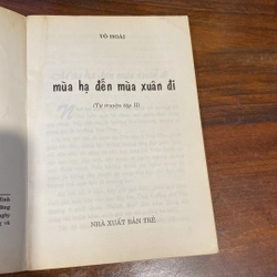 MÙA HẠ ĐẾN MÙA XUÂN ĐI, TÔ HOÀI, TỰ TRUYỆN TẬP II (XB 1998) 475193