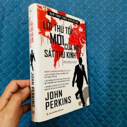 Lời thú tội mới của một sát thủ kinh tế (bìa cứng), Mới 90% (Take/PVL) 1008320