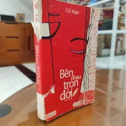 Bên nhau trọn đời - Cố Mạn 589345
