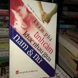 Khám phá tình cảm khác nhau giữa nam và nữ - Lưu Văn Hy