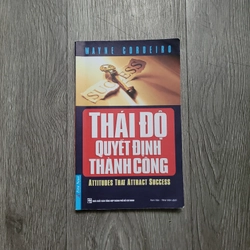 Thái độ quyết định cuộc sống