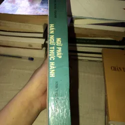 Ngữ pháp hán ngữ thực hành-Phòng Ngọc Thanh 972653