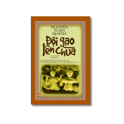 Đội gạo lên chùa - Nguyễn Xuân Khánh