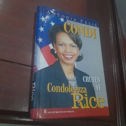 Antonia Felix - Chuyện về Condoleezza RICE